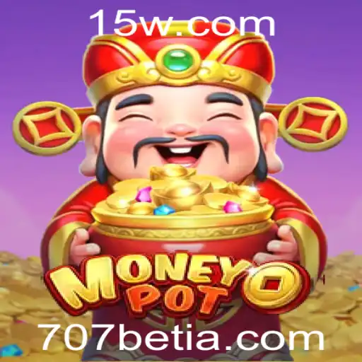 Descubra o MoneyPot: O Novo Fenômeno do 707bet